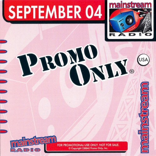 Promo Only: Mainstream Radio, September 2004