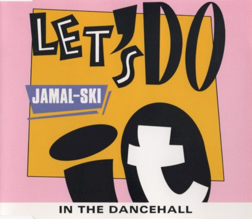 Let's Do It in the Dancehall
