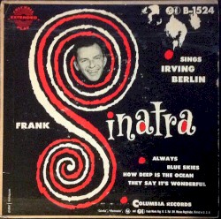 Frank Sinatra Sings Irving Berlin