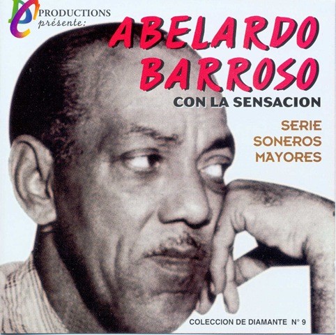 Abelardo Barroso con la Sensación