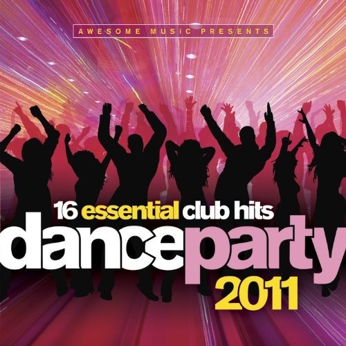 Dance Party 2011: 16 Essential Hits
