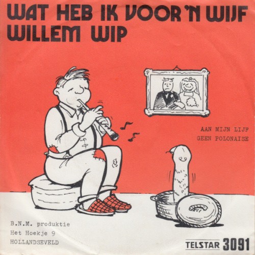 Wat Heb Ik Voor 'n Wijf