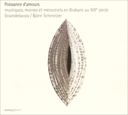 Poissance d’amours - mystiques, moines et ménestrels en Brabant au XIIIe siècle