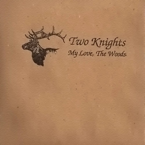 My Love, The Woods