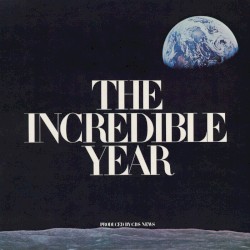 The Incredible Year: 1968