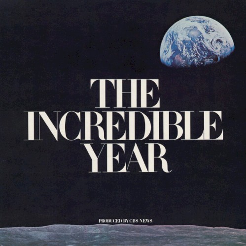 The Incredible Year: 1968