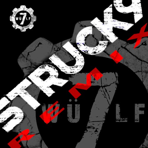WÜLF7 (Struck9 remix)