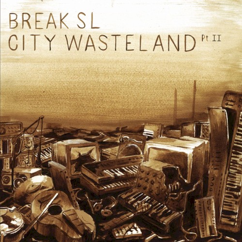 City Wasteland, Pt. II