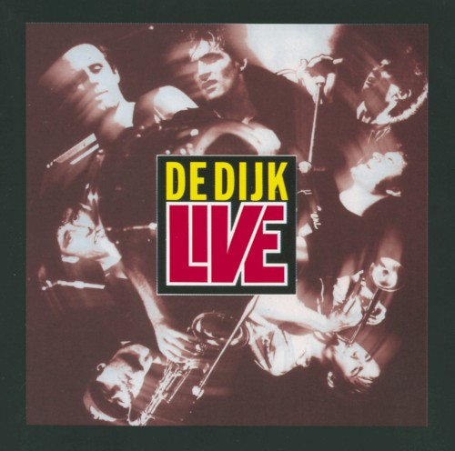 De Dijk: Live