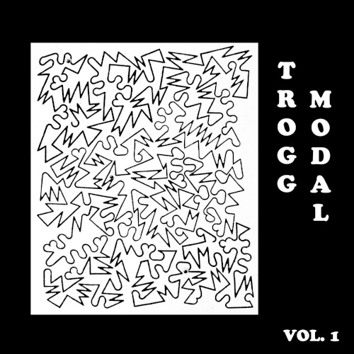 Trogg Modal Vol. 1