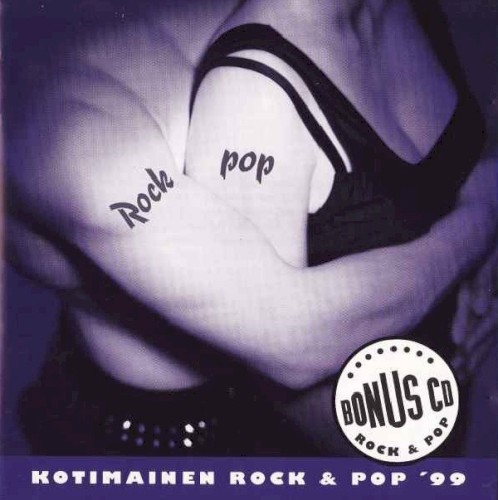 Bonus CD 10: Kotimainen rock & pop ’99