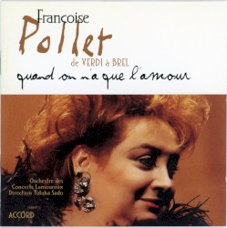 From Verdi to Brel: Quand on n’a que l’amour
