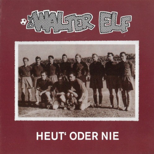 Heut' oder nie