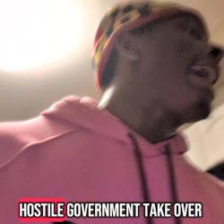 Hostile Government Takeover