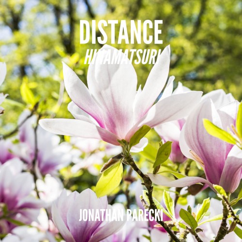 Distance (From "Hinamatsuri")