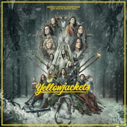 Yellowjackets Season 2 Official Soundtrack (Music From The Original Series)
