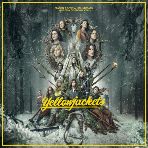 Yellowjackets Season 2 Official Soundtrack (Music From The Original Series)