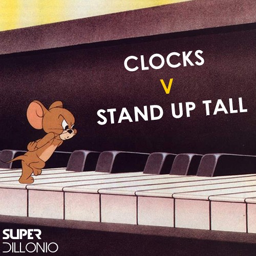 Clocks vs Stand Up Tall