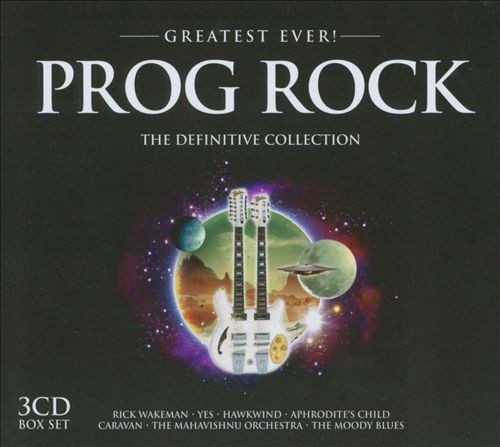 Greatest Ever! Prog Rock: The Definitive Collection