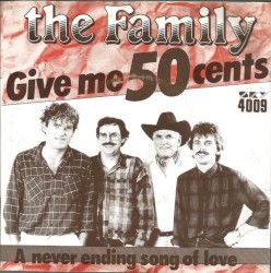 Give Me 50 Cents / A Never Ending Song of Love