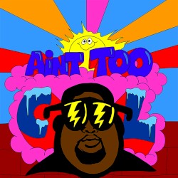 Ain’t Too Cool