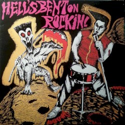 Hell's Bent on Rockin!