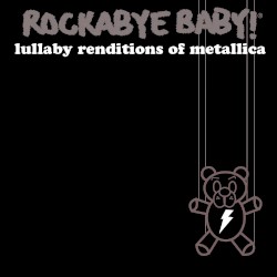 Lullaby Renditions of Metallica