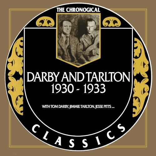 The Chronogical Classics: Darby And Tarlton 1930-1933