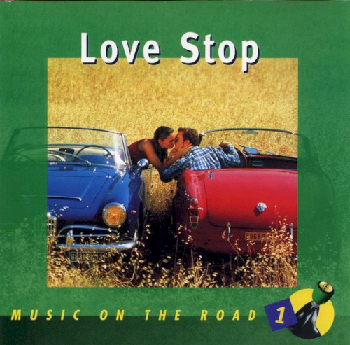 Love Stop - Music On The Road 1