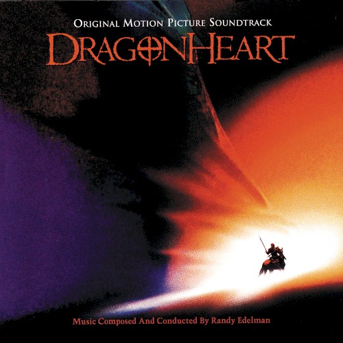 Dragonheart: Original Motion Picture Soundtrack