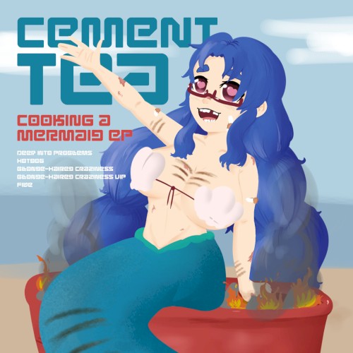 Cooking a Mermaid EP