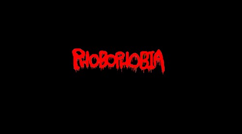 PHOBOPHOBIA OST