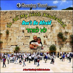 Don’t Be Afraid