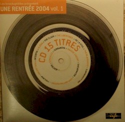Une rentrée 2004, vol. 1