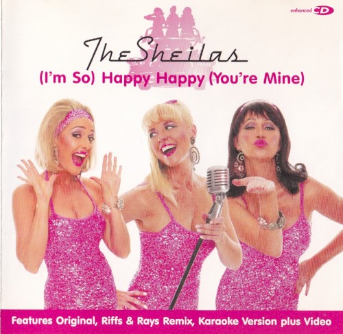 (I'm So) Happy Happy (You're Mine)