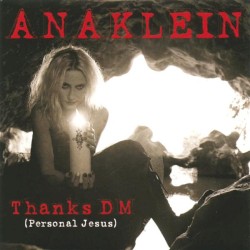 Thanks DM (Personal Jesus)