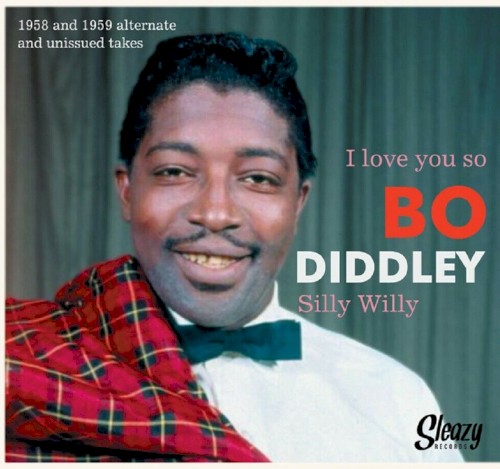 I Love You So / Silly Willy