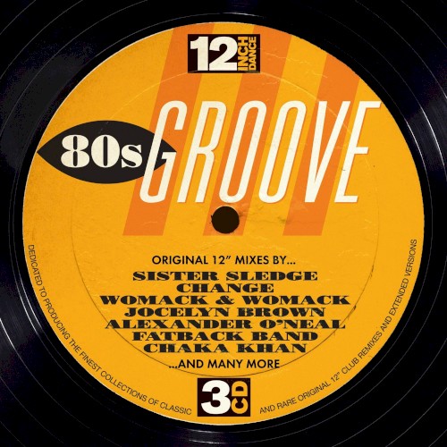12 Inch Dance: 80s Groove
