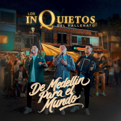 De Medellín para el mundo