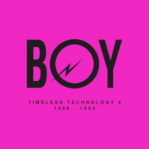 Boy Records - Timeless Technology 2 1989-1993