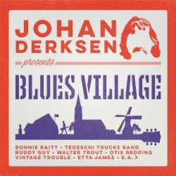 Johan Derksen Presents Blues Village