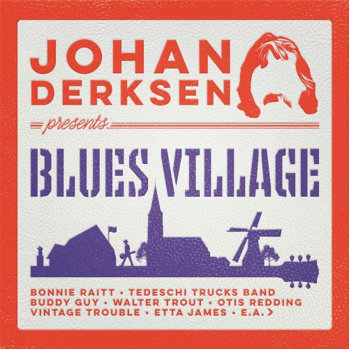 Johan Derksen Presents Blues Village