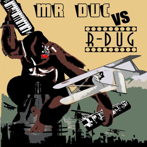 Mr Duc Vs R-dug
