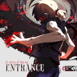 Entrance - 12 Years of HAVOC