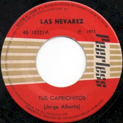 Tus caprichitos / Amor te quiero