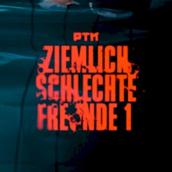 Ziemlich schlechte Freunde 1