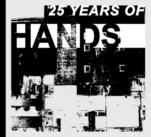 25 Years of Hands