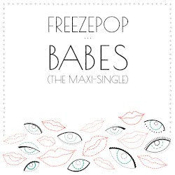 Babes (The Maxi-Single)