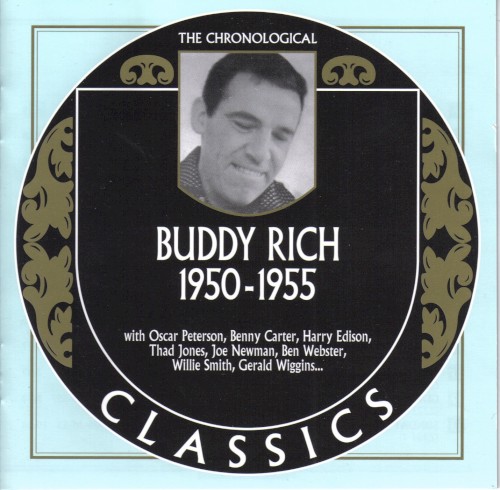 The Chronological Classics: Buddy Rich 1950-1955