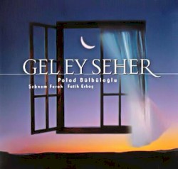 Gel Ey Seher